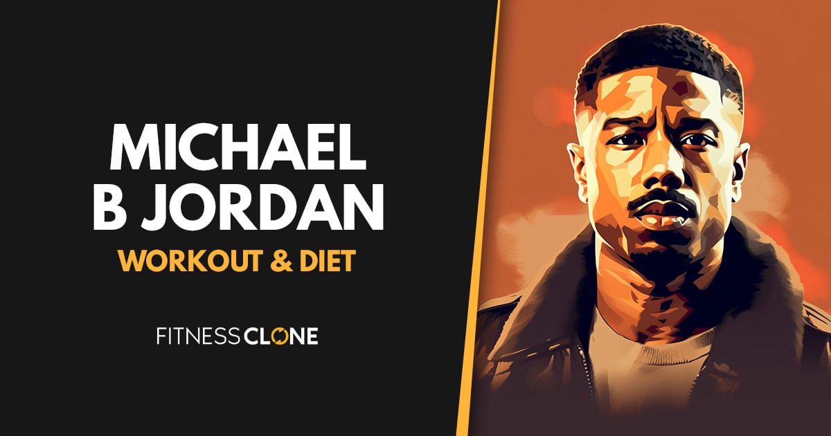 Michael B. Jordan Workout Routine, Diet, and Supplements