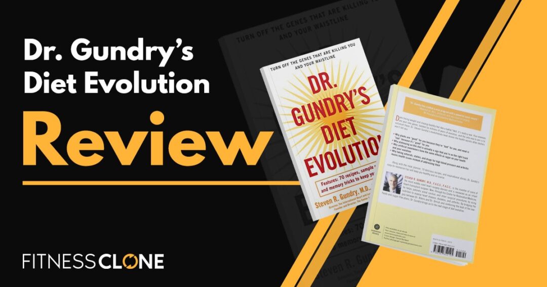 Dr. Gundry’s Diet Evolution Review - Is This Book A MUST Read?